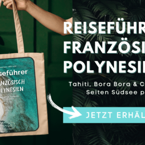Reiseführer Französisch Polynesien