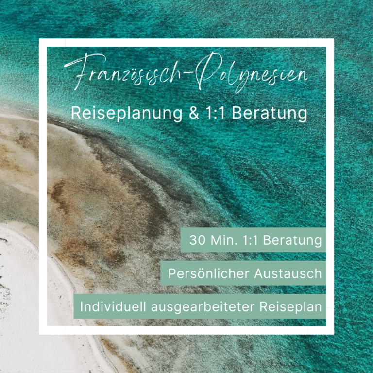 Reiseberatung Französisch Polynesien