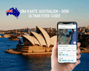 SIM Karte Australien - Der ultimative Guide