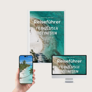Reiseführer Französisch-Polynesien